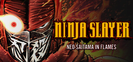 【Switch】忍者杀手 火烧新埼玉 v1.0.3（NINJA SLAYER NEO-SAITAMA IN FLAMES）NSZ|中文​ - SWITCH游戏 - 资源共享站shaqzone - 单机破解游戏、二次元全站免费，尽在资源共享站shaqzone！