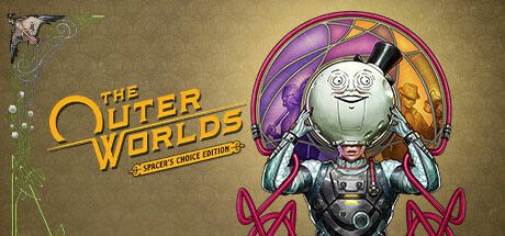 天外世界 终极版 全DLC（The Outer Worlds: Spacers Choice Edition）免安装中文版 