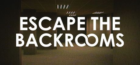 逃离后室 单机+联机（Escape the Backrooms）免安装中文版 