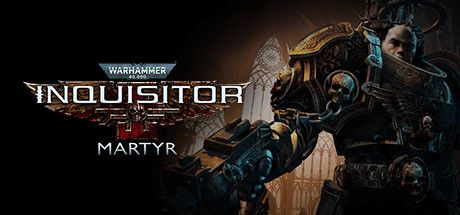 战锤40K：审判者-殉道者 v2.9.4（Warhammer 40,000: Inquisitor - Martyr）免安装中文版 