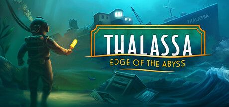 塔拉萨：深渊边缘 v1.0.0（Thalassa: Edge of the Abyss）免安装中文版 