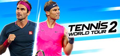 网球世界巡回赛2 Ace版 全DLC（Tennis World Tour 2）免安装中文版 