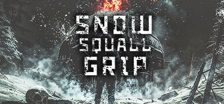 飚雪求生 Build.15206316（Snowsquall Grip）免安装中文版 